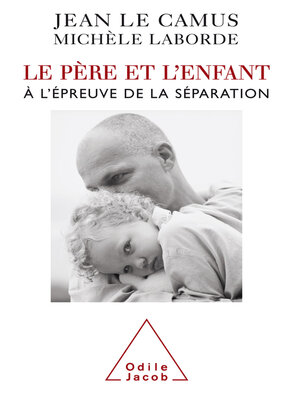 cover image of Le Père et l'Enfant
